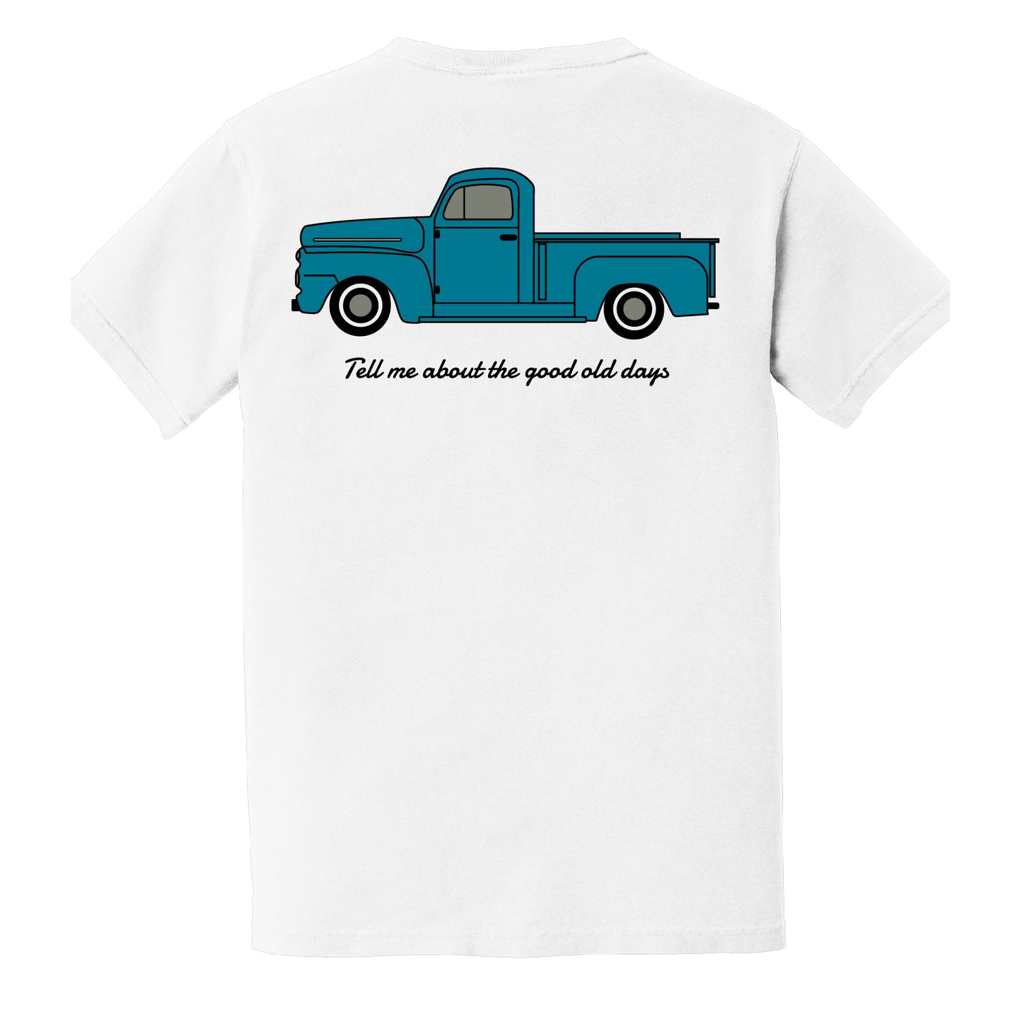 Good Ol’ Days Tee